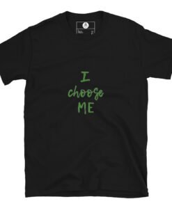 Alternative view of I CHOOSE ME - Unisex Classic T-Shirt