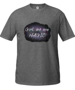 WE ARE MAGIC! Unisex Classic T-shirt